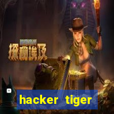 hacker tiger fortune download